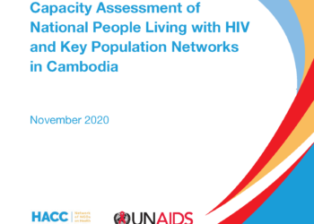 Capacity Assessment of National People Living with HIV and Key Population Networks in Cambodia