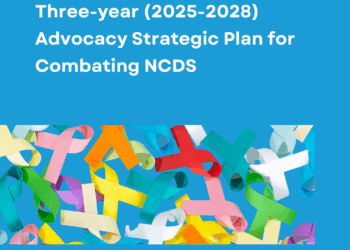 Three-year Advocacy Strategic Plan for Combating Non-Communicable Diseases (2025 – 2028)